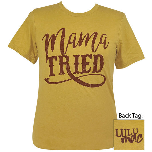 Girlie Girl Ladies Lulu Mac Mama Tried