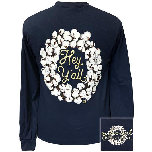 Girlie Girl Ladies Hey Y’all Long Sleeve